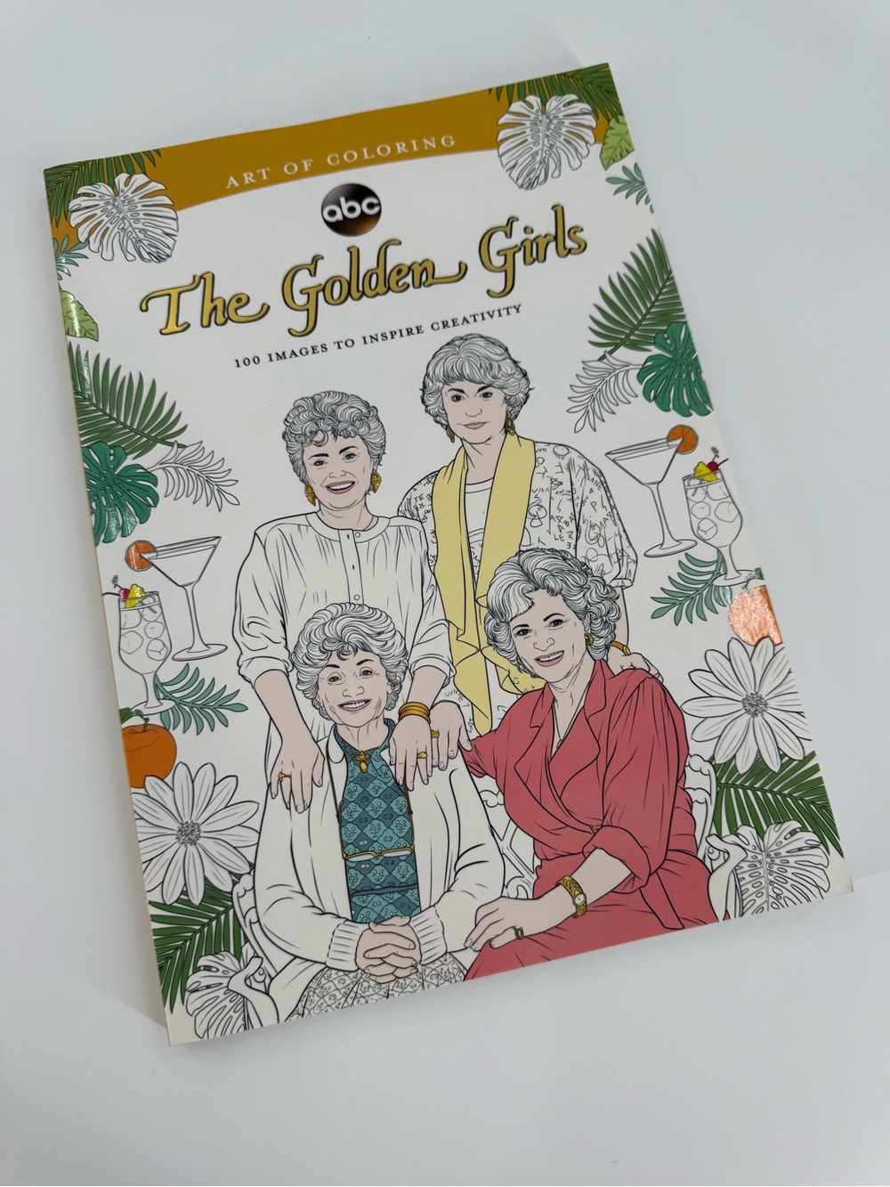Golden Girls Art of Coloring Book 100 Images Adult Coloring Kingswell 2017